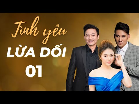 Top Tình Yêu Lừa Dối – Tập 1 | Quý Bình, Vân Trang | Phim Tình Cảm Việt Nam Hay Nhất